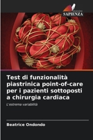 Test di funzionalità piastrinica point-of-care per i pazienti sottoposti a chirurgia cardiaca (Italian Edition) 6207884728 Book Cover