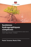 Systèmes hydrographiques complexes (French Edition) 6207862171 Book Cover