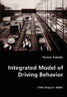 Integrated Model of Driving Behavior 383643556X Book Cover