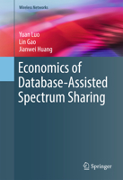 Economics of Database-Assisted Spectrum Sharing 3319432303 Book Cover