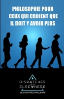 Les Envoyés d'Ailleurs: Philosophie pour ceux qui croient que il doit y avoir plus B09FNSP73G Book Cover