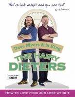 The Hairy Dieters: How to Love Food and Lose Weight 1407239864 Book Cover