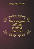 The Hoggson Building Method Described 5518566891 Book Cover