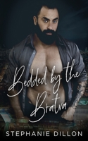 Bedded by the Bratva B0FTMGN8L5 Book Cover