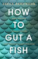 How To Gut A Fish null Book Cover