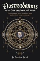 Nostradamus & Other Prophets and Seers 1848370210 Book Cover