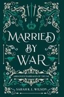 Married by War 1990516270 Book Cover