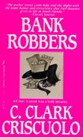 Bank Robbers 1575660881 Book Cover