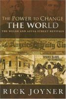 The Power to Change the World 1929371721 Book Cover