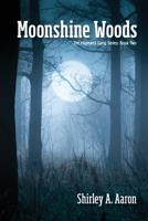 Moonshine Woods 1092480161 Book Cover