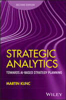 Strategic Analytics: Towards AI-based Strategy Planning 1394316003 Book Cover