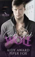 Cocky Jock Wolf: A Curvy Girl and Wolf Shifter College Sports Romance (Big Wolf on Campus) B0CGL4KTSN Book Cover