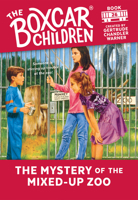 The Mystery of the Mixed-Up Zoo (The Boxcar Children, #26)