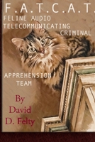 F.A.T.C.A.T. 1387424297 Book Cover