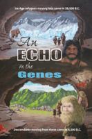 An Echo in the Genes 1412049040 Book Cover