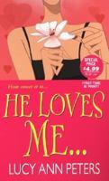 He Loves Me 0821780336 Book Cover