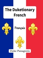 The Duketionary: French 1312485272 Book Cover