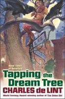 Tapping the Dream Tree 0312874014 Book Cover