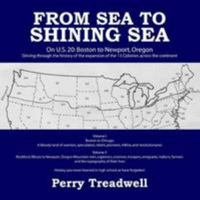 From Sea to Shining Sea 0557550289 Book Cover