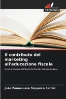 Il contributo del marketing all'educazione fiscale (Italian Edition) 6208229138 Book Cover