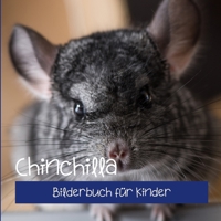 Chinchilla: Bilderbuch für Kinder B0CRZC1X15 Book Cover