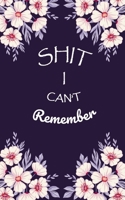 Shit I Can't Remember: Login Password Book | Organizer with Alphabetical Tabs | internet | Purple Flower For Women Cover | password logbook small Size ... | Large Print (WTP is my pasword logbook 5x8) 1658935144 Book Cover