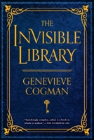 The Invisible Library 1101988649 Book Cover