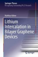 Lithium Intercalation in Bilayer Graphene Devices 3030023656 Book Cover