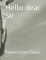 Hello dear Sir B086FXCJCD Book Cover