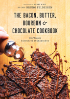 Butter Whisky Bacon Chocolate 1770503331 Book Cover