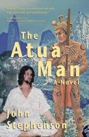The Atua Man 0578519763 Book Cover