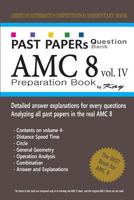 Past Papers Question Bank Amc8 [volume 4]: Amc8 Math Preparation Book 1727600495 Book Cover