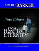 From Here to Eternity 0982649037 Book Cover