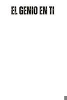 EL GENIO EN TI: Descubre las herramientas poderosas para transformar tu vida y alcanzar tus metas con claridad y acción. (Spanish Edition) B0F4QWHFPL Book Cover