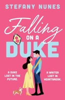 Falling on a Duke 1835741940 Book Cover