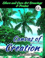 Canvas of Creation: Tropical Paradise 1090352174 Book Cover