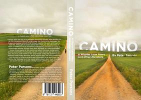 Camino: A Pilgrim Love Story And Other Disasters null Book Cover