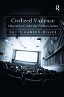 Civilized Violence 1138261025 Book Cover