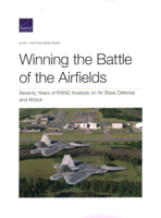 Winning the Battle of the Airfields 1977406610 Book Cover