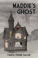 Maddie's Ghost B0C9SBVMRZ Book Cover