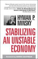 Stabilizing an Unstable Economy: A Twentieth Century Fund Report (20th Century Fund Report) 0071592997 Book Cover