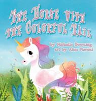 The Horse with the Colorful Tail 1938768876 Book Cover