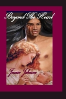 Beyond The Heart 1540564851 Book Cover