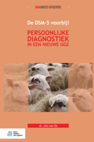 de Dsm-5 Voorbij!: Persoonlijke Diagnostiek in Een Nieuwe Ggz 9036820359 Book Cover