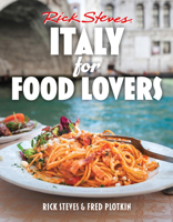 Rick Steves Italy for Food Lovers 1641715111 Book Cover