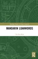 Mandarin Loanwords 036759711X Book Cover