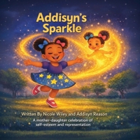Addisyn's Sparkle B0G458LWH3 Book Cover