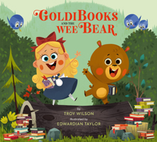 Goldibooks and the Wee Bear 0762496207 Book Cover