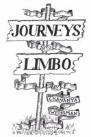 Journeys into Limbo 0741405768 Book Cover