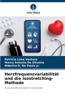 Herzfrequenzvariabilität und die Isostretching-Methode (German Edition) 6207832388 Book Cover